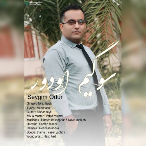 توحید حقی سوگیم اودور